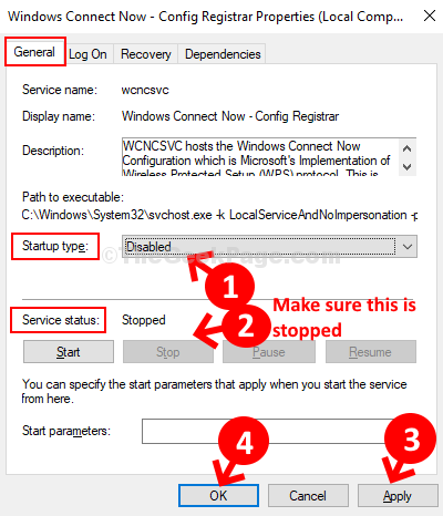 Windows Connect Now คุณสมบัติ General Startup Type Disabled Service Status Stopped Stop