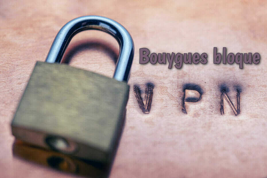 Bouygues bloķē VPN