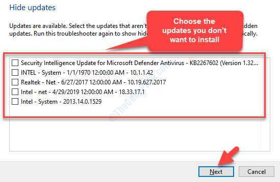 Updates verbergen Selecteer de update of updates die u niet wilt installeren Volgende