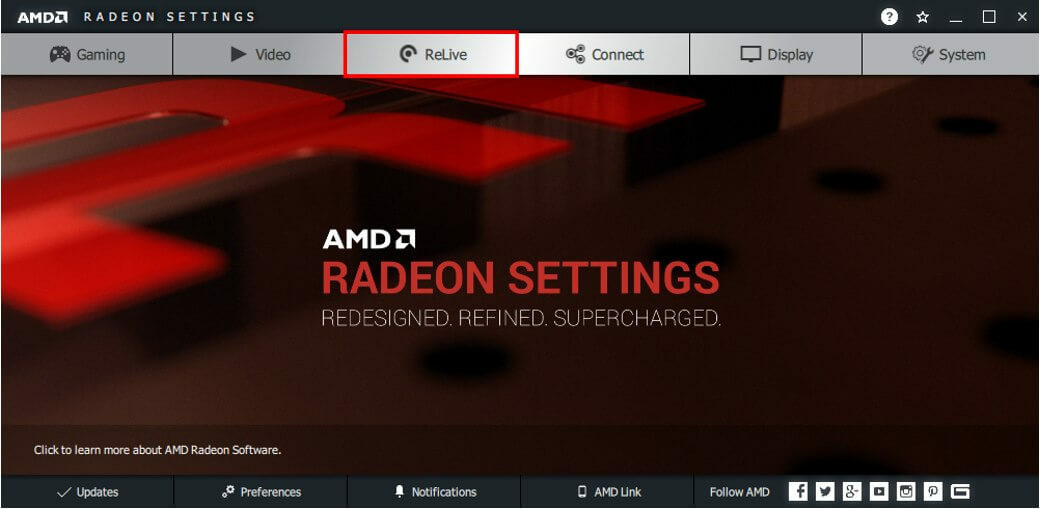 ซอฟต์แวร์บันทึกเกม AMD Redeon ReLive สำหรับ Windows 10