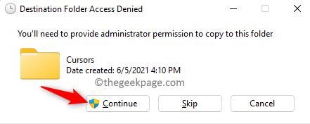 Acordați permisiunea administratorului pentru a copia folderul cursorului Min