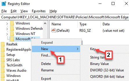Editor registru Přejděte na cestu Microsoft Edge Klikněte pravým tlačítkem na Nový klíč