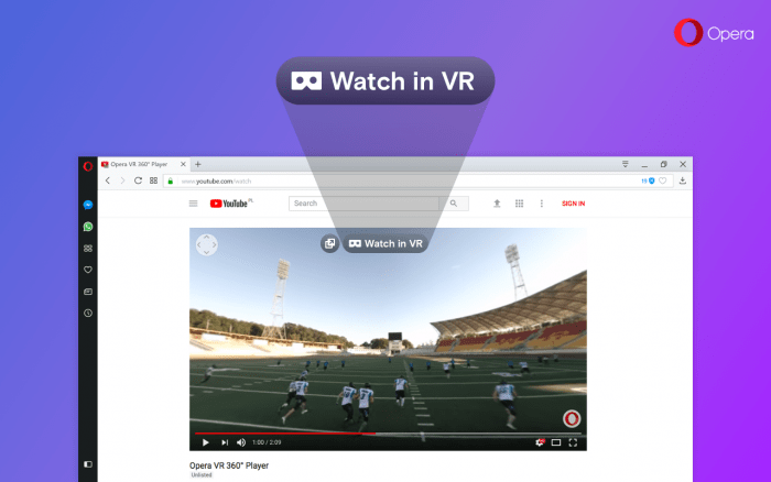 Opera 49 пее в новата си функция за VR и инструменти за заснемане на екран