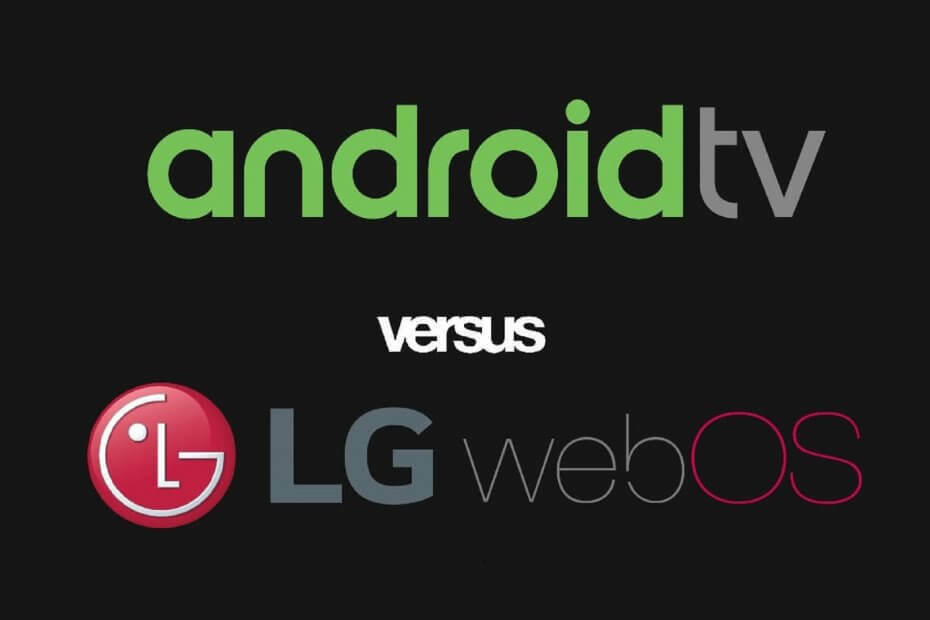 AndroidTV a WebOS