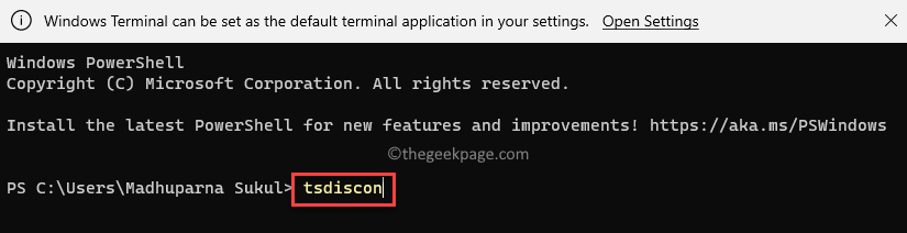 Windowsi terminal (administraator) Käivitage käsk Tsdiscon Enter