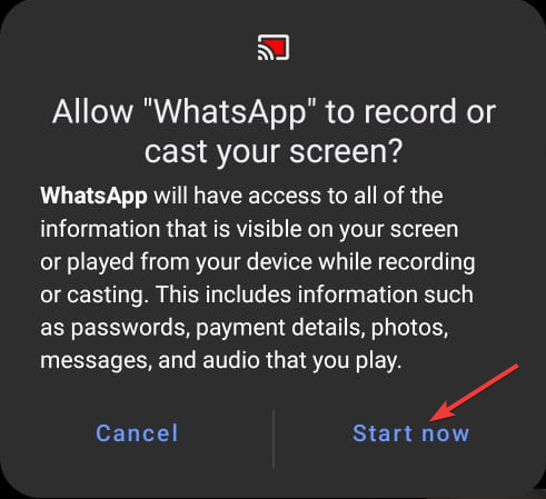เริ่มทันทีเมื่ออนุญาตให้ WhatsApp บันทึกหรือส่งหน้าจอของคุณ