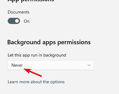 Ändern Sie die Berechtigungen für Hintergrund-Apps auf „Nie“.
