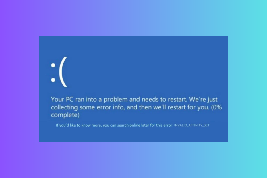 7 paprasti būdai, kaip ištaisyti INVALID_AFFINITY_SET sistemoje Windows 11