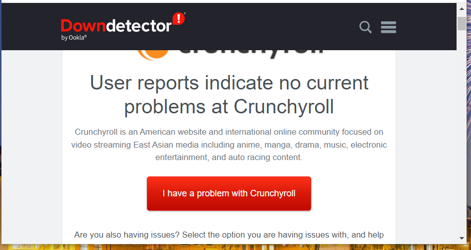 Страница DownDetector на Crunchyroll вътрешна грешка в сървъра на crunchyroll