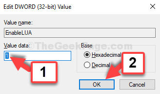 Uredi vrednost vrednosti Dword (32 bit) Vrednost Vrednost nastavljena na 1 Ok