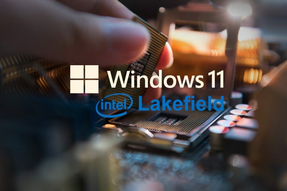 מעבדי Lakefield: תאימות וביצועים ב- Windows 11