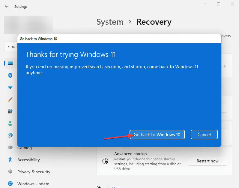 Wybierz Wróć do systemu Windows 10