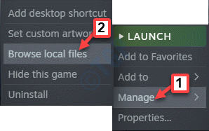 Z desno miškino tipko igre Steam kliknite Upravljanje pomanjševanja lokalnih datotek