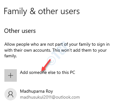 Familie und andere Benutzer Andere Benutzer Fügen Sie diesem PC eine andere Person hinzu