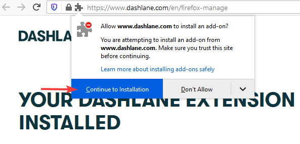 Fahren Sie mit der Installation des Firefox-Dashlane-Browsers fort
