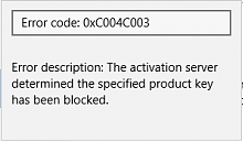 תיקון שגיאה 0xC004C003: הפעלת Windows 10 נכשלה