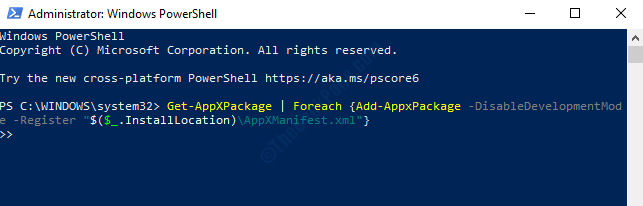 Windows Powershell (admin) Executați comanda pentru a înregistra din nou toate aplicațiile