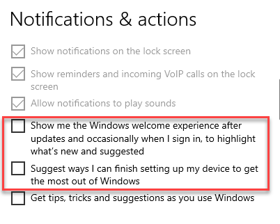 Impostazioni Sistema Notifiche e azioni Windows Welcome Experience e Fine Configurazione del mio dispositivo Deselezionare