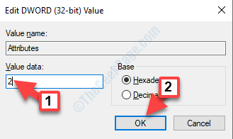Editați Dword (32 biți) Valoare Valoare Modificare date la 2 Ok