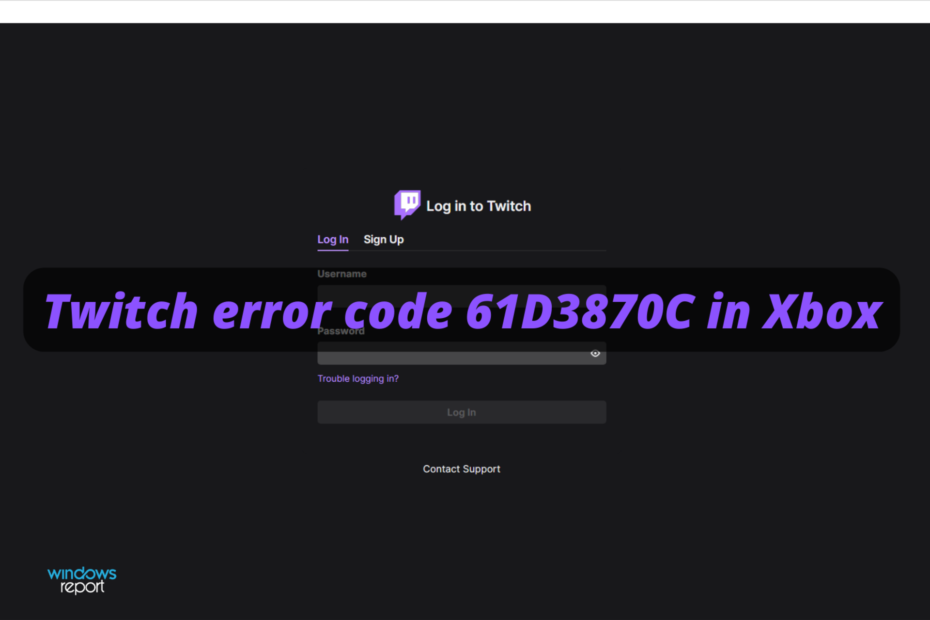 رمز خطأ Twitch 61d3870c في Xbox