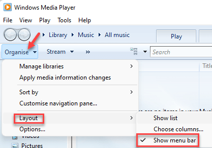 „Windows Media Player“ organizuoti išdėstymą Rodyti meniu juostą Min
