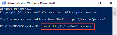 Windows Powershell (admin) Kør kommando for at afslutte Onedrive -appen Enter