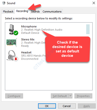 Scheda Registrazione audio Controlla se il dispositivo desiderato è impostato come dispositivo predefinito