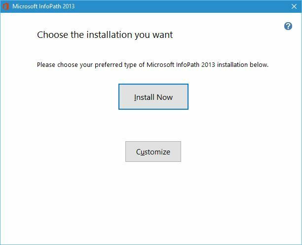Microsoft-Infopath-Jetzt installieren