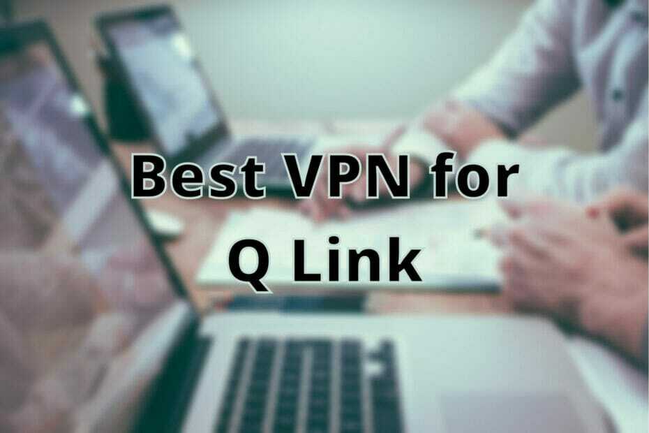 Beste VPN voor Q Link