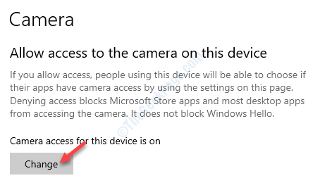 このデバイスの変更でカメラへのアクセスを許可する