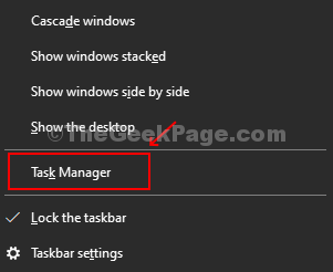 დააჭირეთ ღილაკს Taskbar, დააჭირეთ Task Manager მენიუში