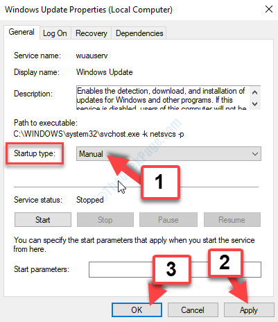 Windows Update Properties ზოგადი გაშვების ტიპი სახელმძღვანელო გამოიყენეთ Ok