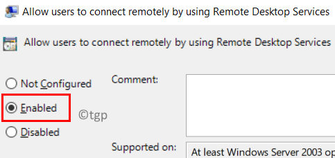 Benutzern erlauben, eine Remote-Verbindung herzustellen Aktiviert Min