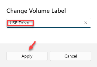 Changer l'étiquette de volume Type A Nom souhaité Appliquer
