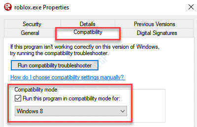 Совместимость свойств Roblox, exe Запустите эту программу в режиме совместимости, чтобы проверить Windows 8