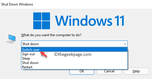 Lülitage Windows välja Viip Mida soovite, et arvuti teeks Kasutaja vahetamine OK