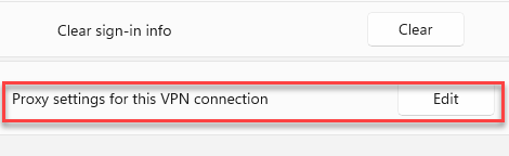 Configurações de proxy para esta edição de conexão VPN