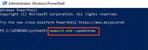 Windows Powershell (ადმინისტრატორი) განახლების ბრძანების გაშვება Enter