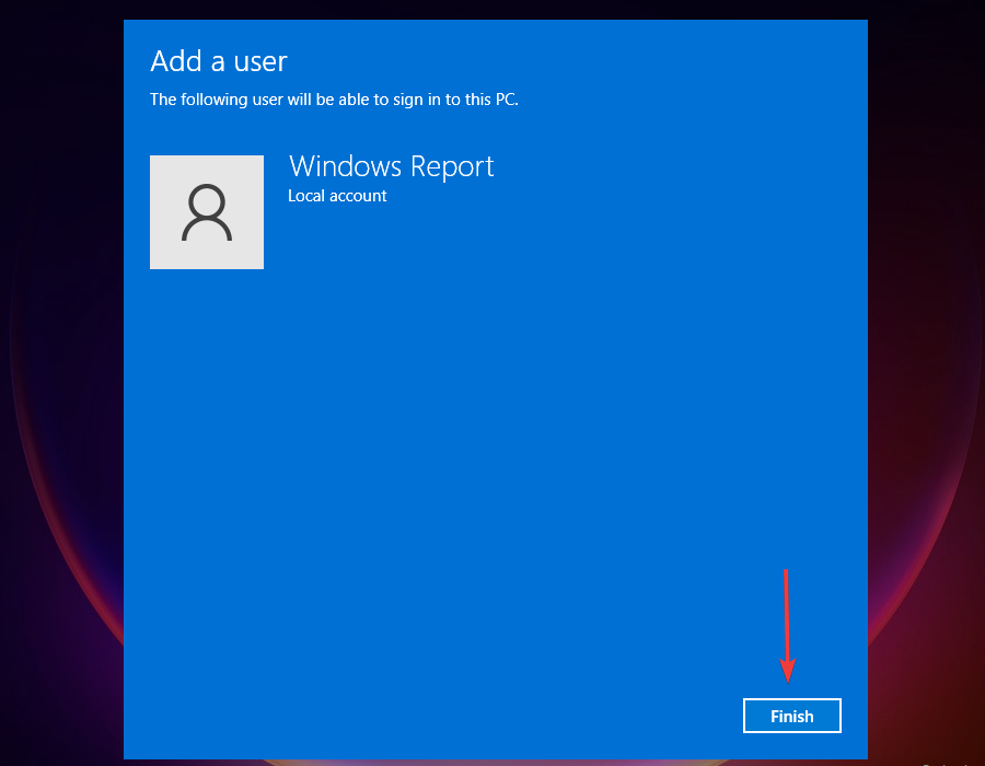 noklikšķiniet uz Pabeigt, lai izveidotu lokālo lietotāja kontu Windows 11
