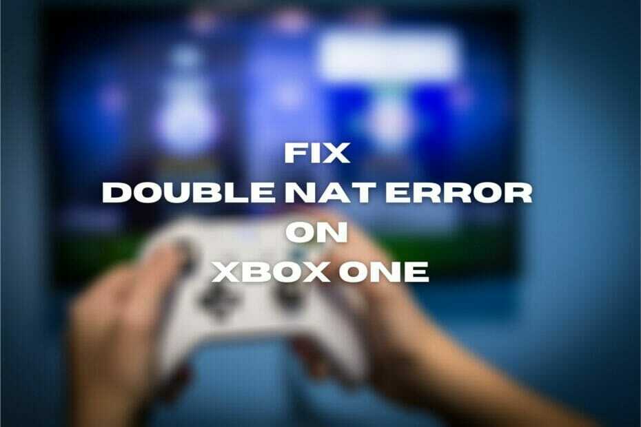 תקן שגיאת NAT כפולה ב- Xbox One