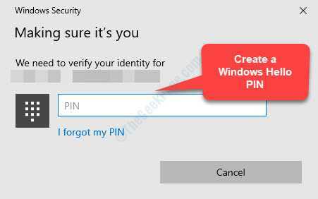 تأكد من إنشاء Windows Hello Pin