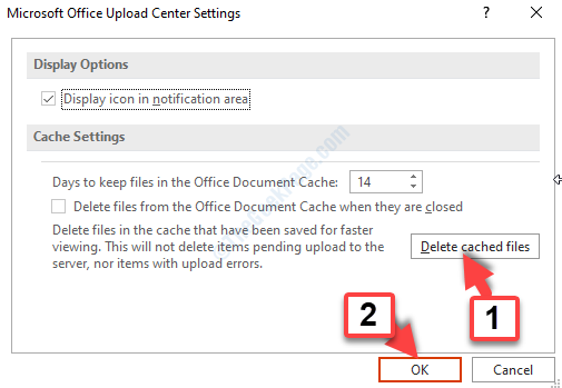 „Microsoft Office“ įkėlimo centro nustatymai Ištrinti talpykloje saugomus failus Gerai