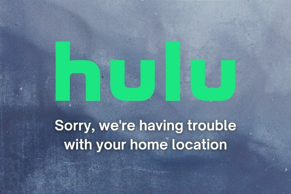 διόρθωση Δυστυχώς, αντιμετωπίζουμε πρόβλημα με την τοποθεσία του σπιτιού σας Hulu