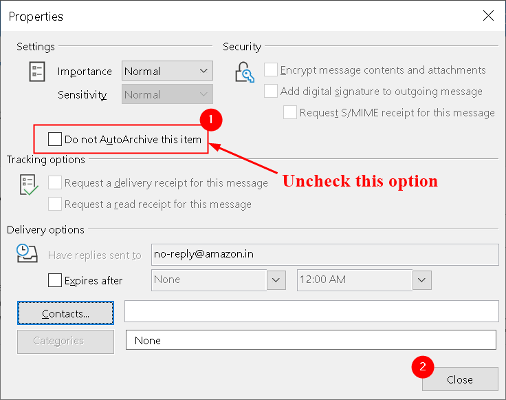 Outlookメッセージのプロパティ[最小自動アーカイブしない]チェックボックスをオフにします