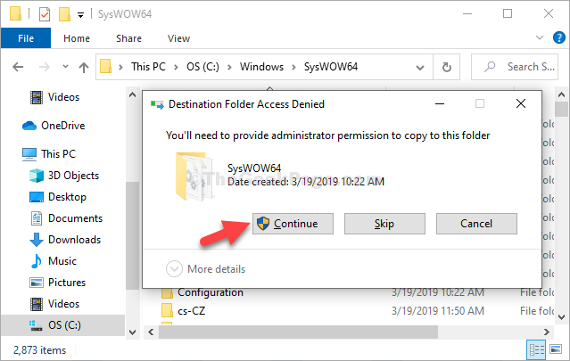 C diska Windows Syswow64 ielīmēšana Turpināt