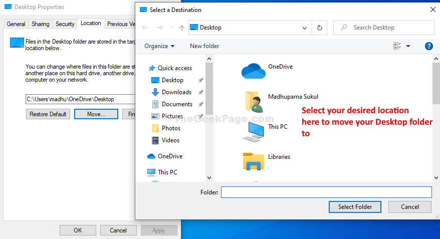כיצד להעביר את מיקום תיקיית שולחן העבודה ב- Windows 10