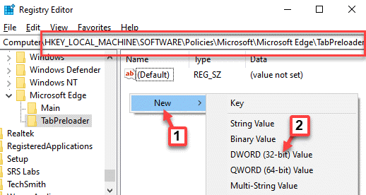 Editor del Registro di sistema Vai al percorso Tabpreloader Lato destro Area vuota Fare clic con il pulsante destro del mouse Nuovo valore Dword (32 bit)