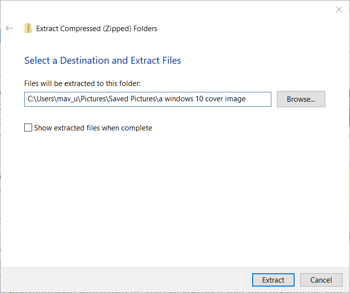 Извлечь сжатое окно для открытия загруженных файлов [Windows 10 и Mac]