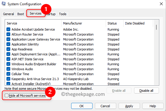 Sistemos konfigūracija Panaikinkite žymėjimą Slėpti visas Microsoft paslaugas Min