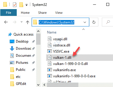 ファイルエクスプローラーSystem32に移動しますVulkan1.dlファイルを貼り付けます